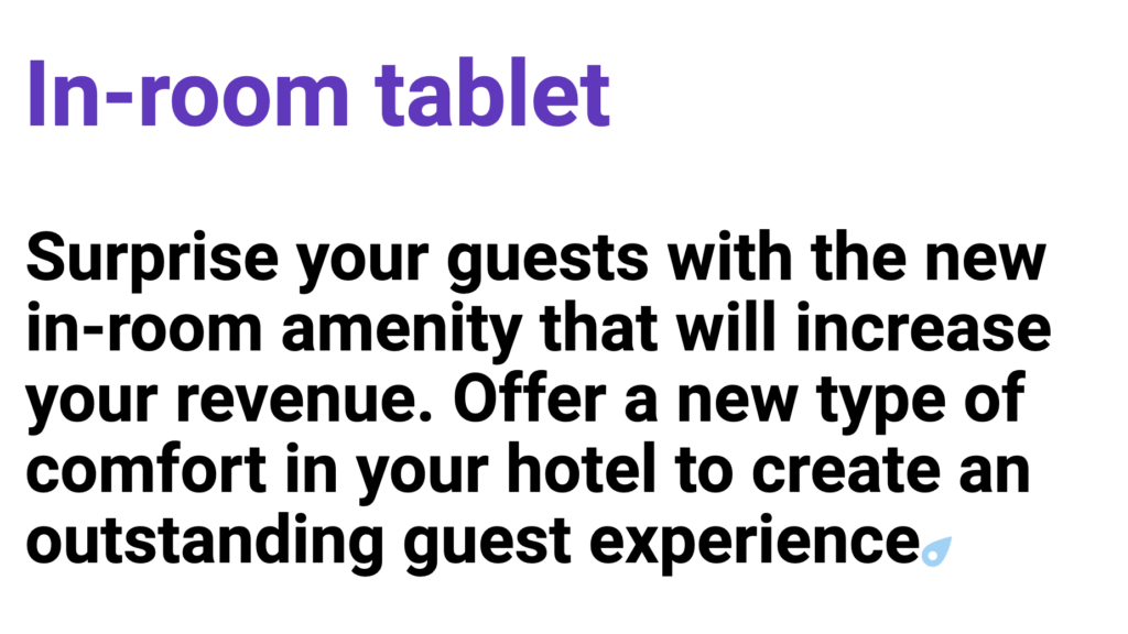 
Surprise your guests with the new in-room amenity that will increase your revenue. Offer a new type of comfort in your hotel to create an outstanding guest experience
